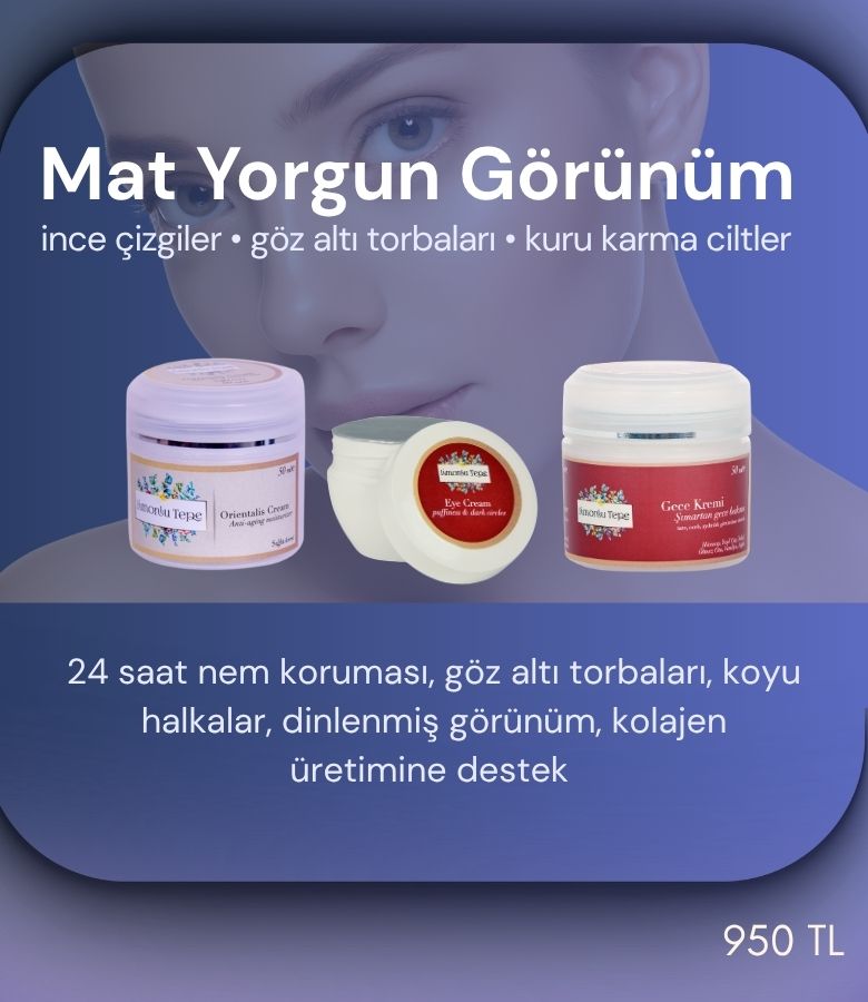 Mat Yorgun Görünüm