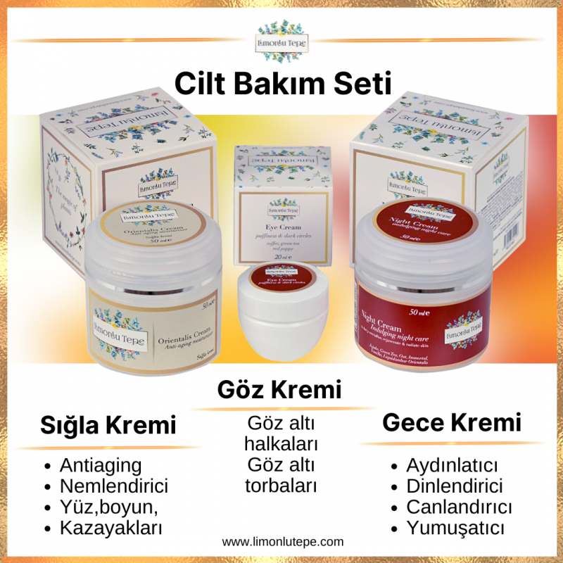 Cilt Bakım Seti  (Sığla Kremi + Göz Kremi + Ge...